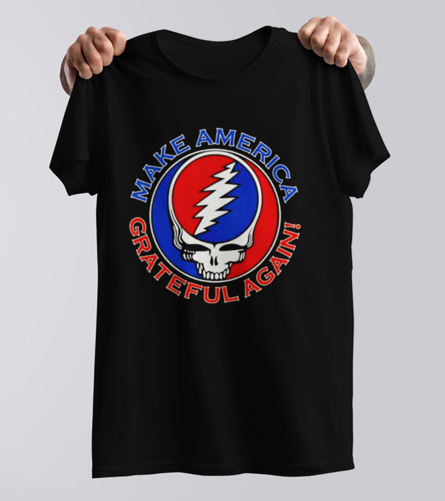 Make America Grateful Again Skull With Red Blue Lightning Bolt T-Shirt