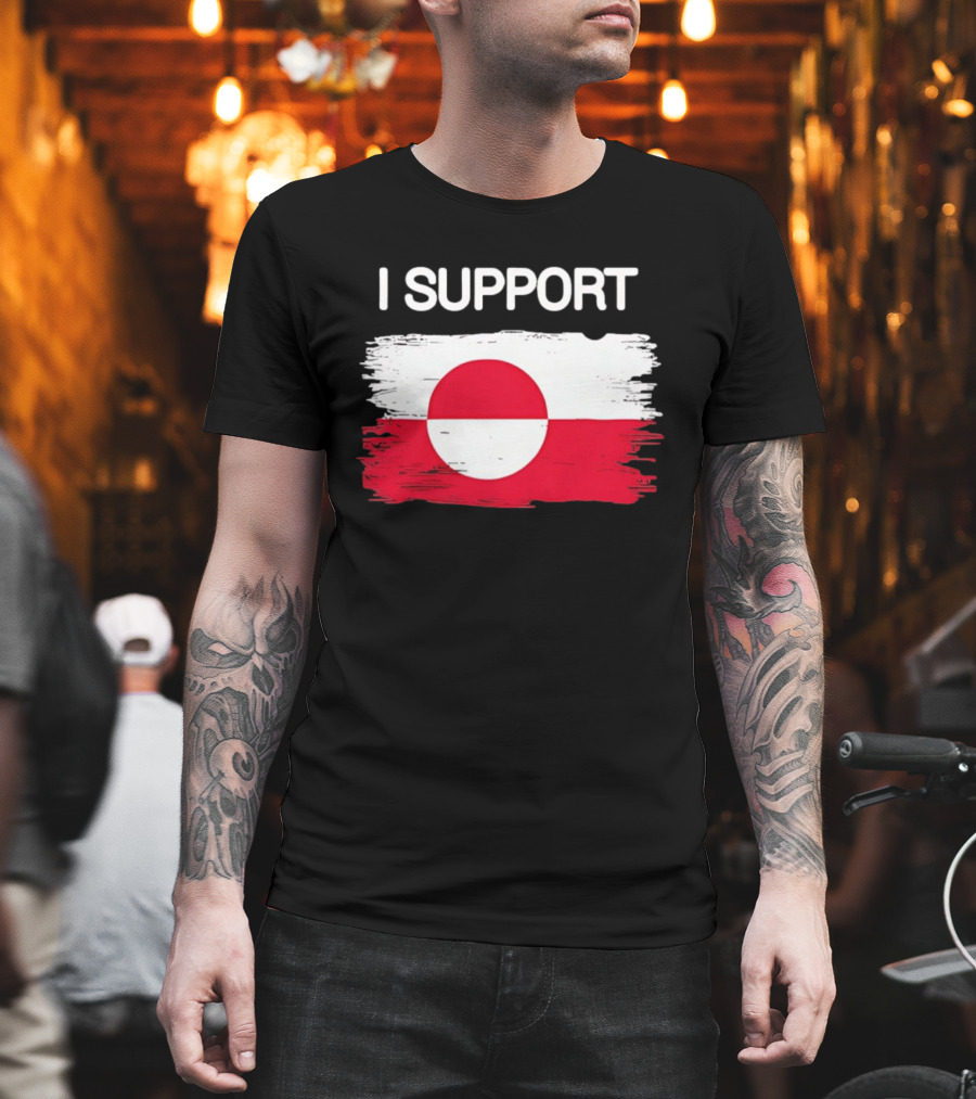 I Support Greenland Flag Design Make Amireca Go Away T-Shirt