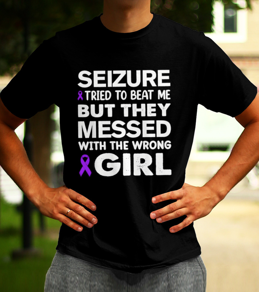 Seizure Tried To Beat Me Purple Ribbon Wrong Girl T-Shirt