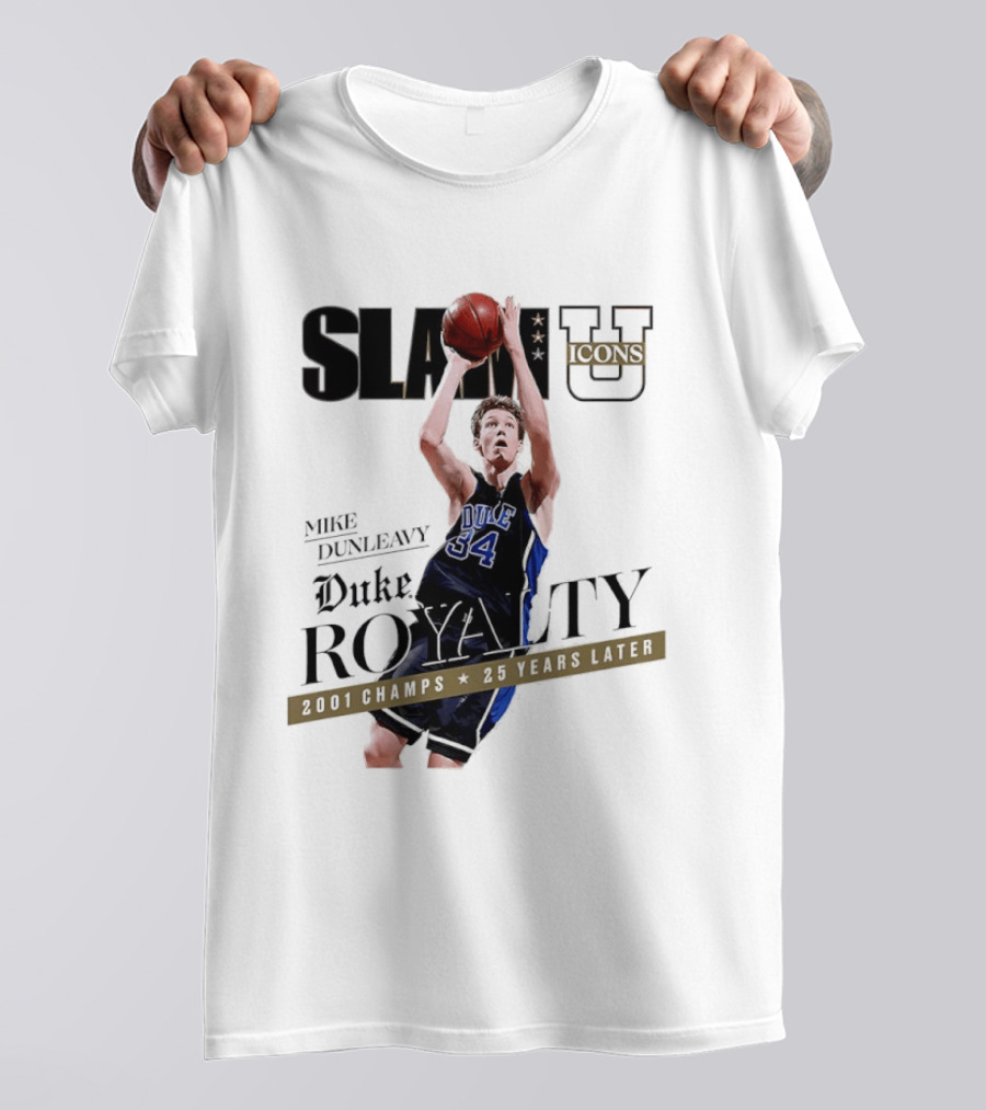 Slam U Mike Dunleavy Duke Royalty 2001 Champs 25 Years Later T-Shirt