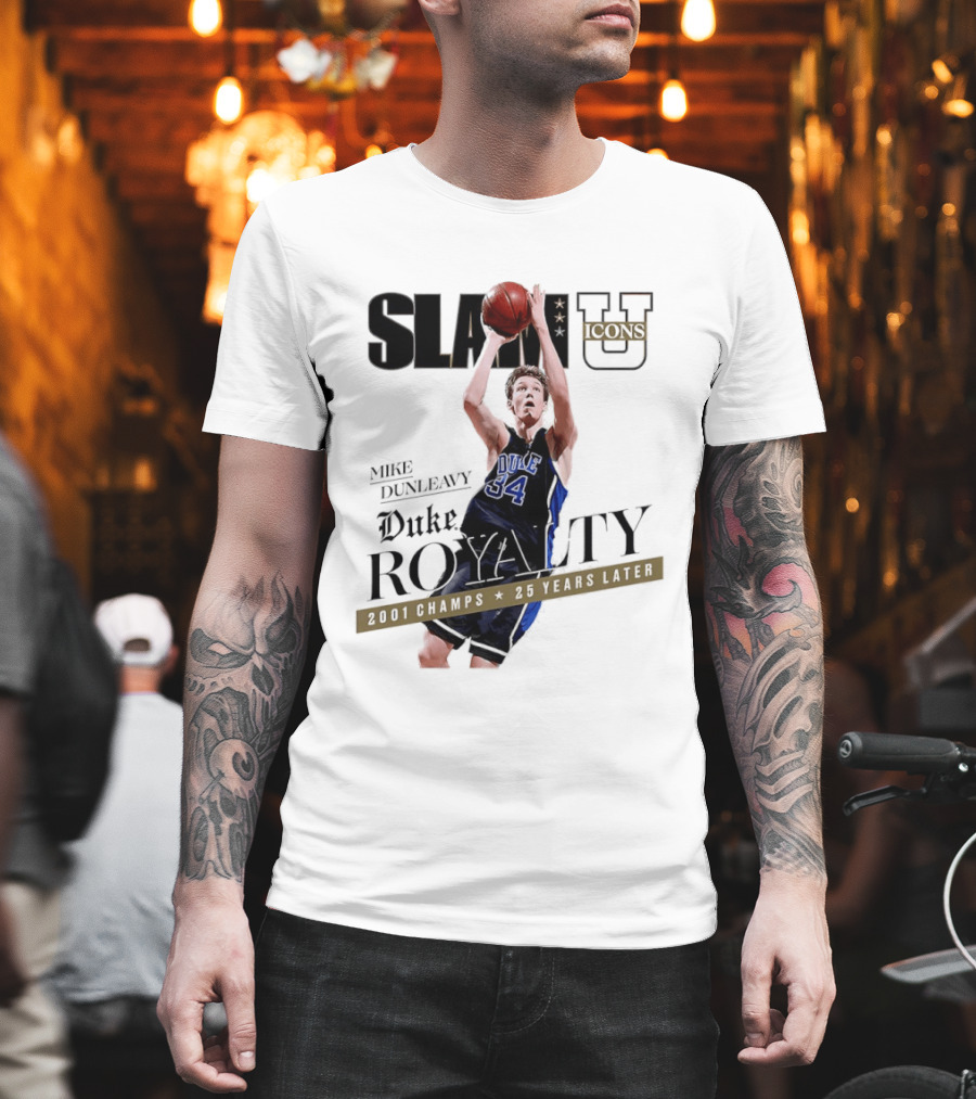 Slam U Mike Dunleavy Duke Royalty 2001 Champs 25 Years Later T-Shirt