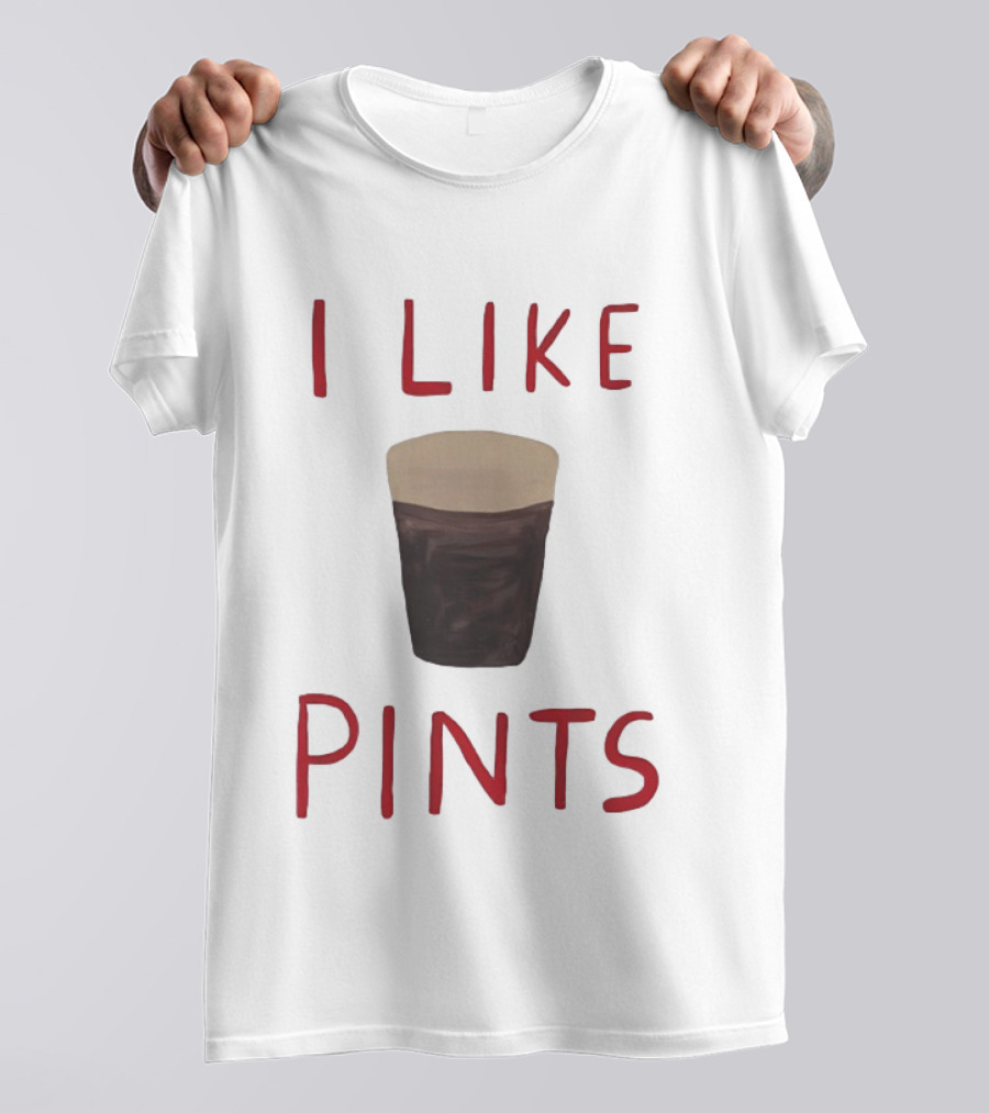 I Like Pints Beer Humor T-Shirt