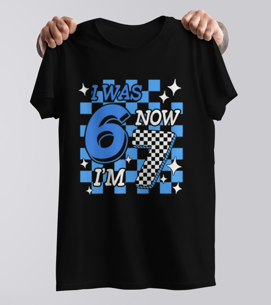 Blue Checkered I Was 6 Now I'm 7 Birthday Boy T-Shirt