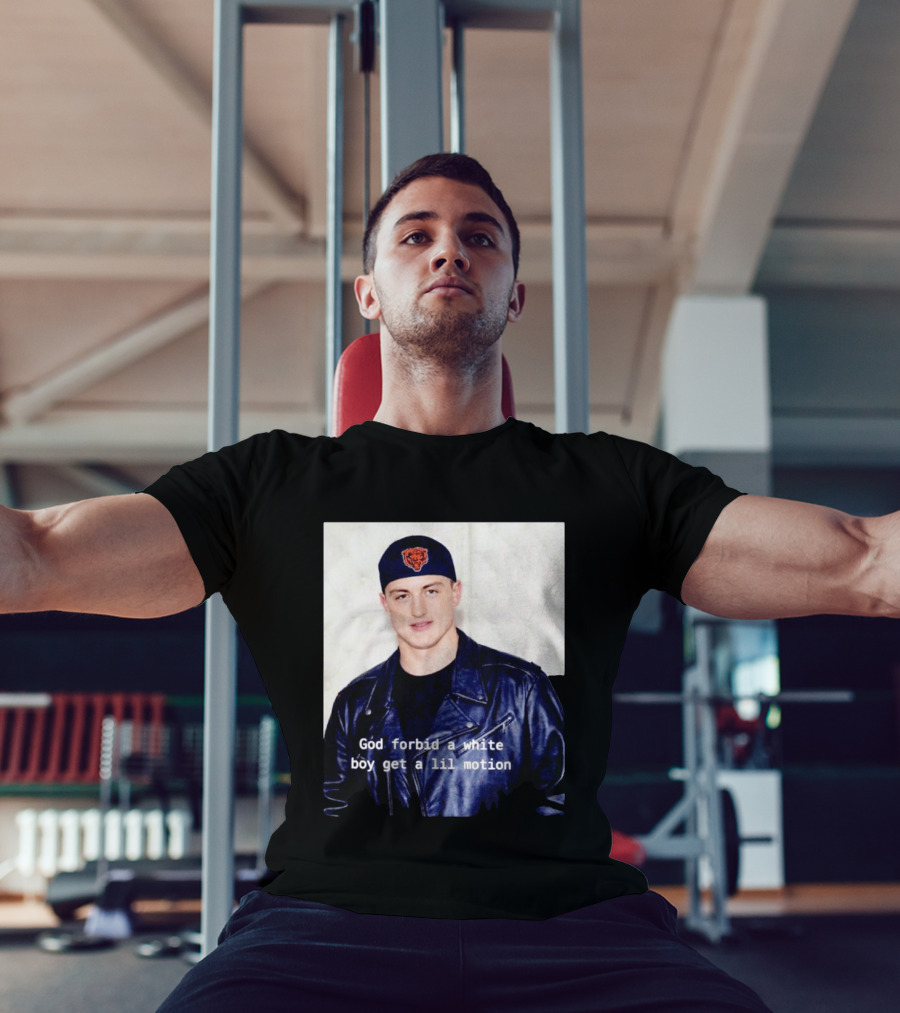 Caleb Williams God Forbid A White Boy Get A Lil Motion T-Shirt