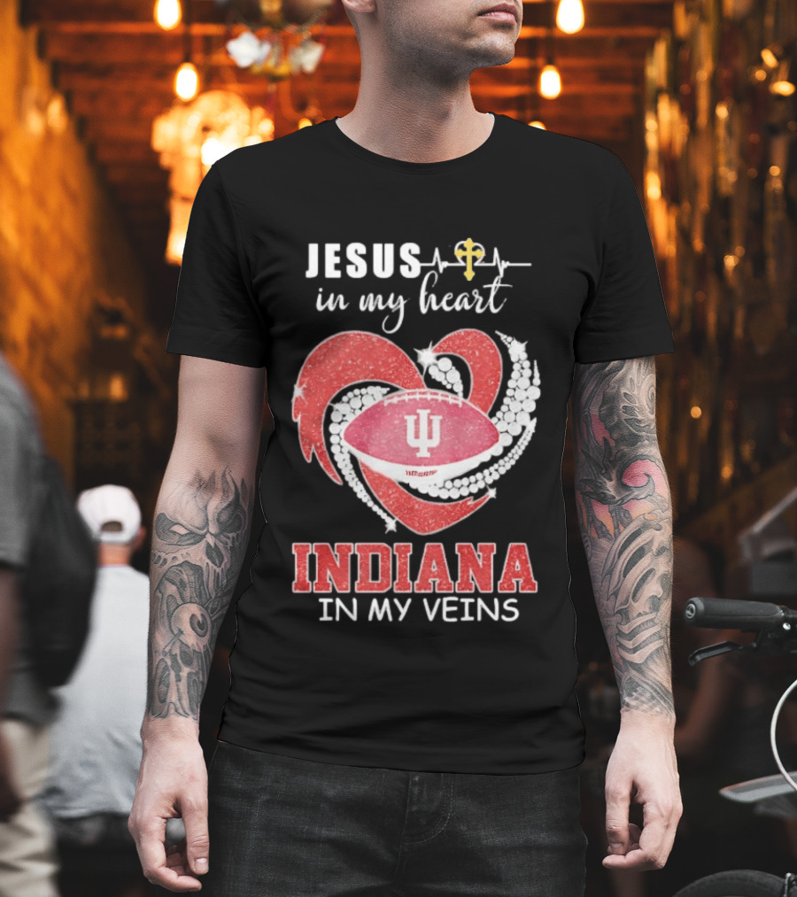 Jesus In My Heart Indiana In My Veins IU Football Heartbeat Cross T-Shirt