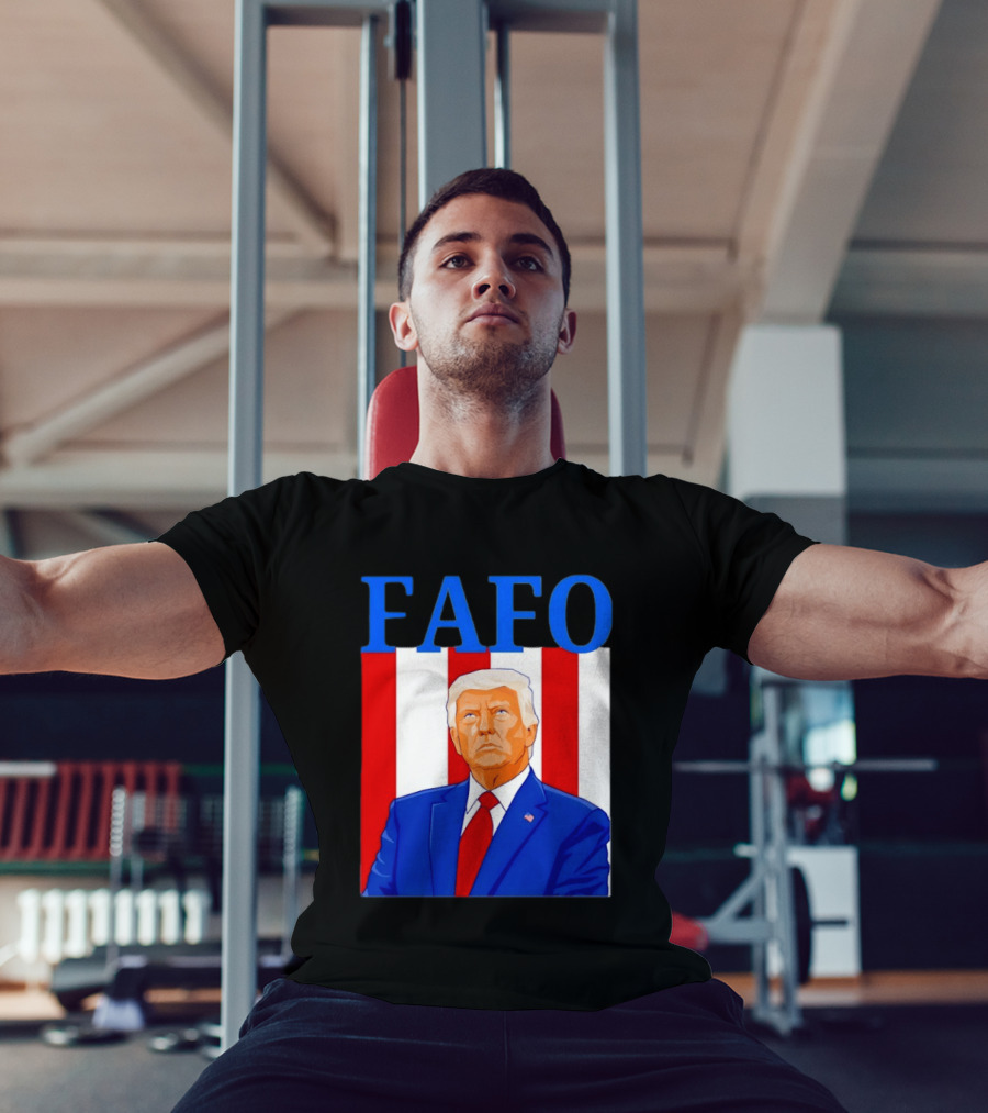 FAFO Trump USA Patriotic Bold Red White Blue T-Shirt