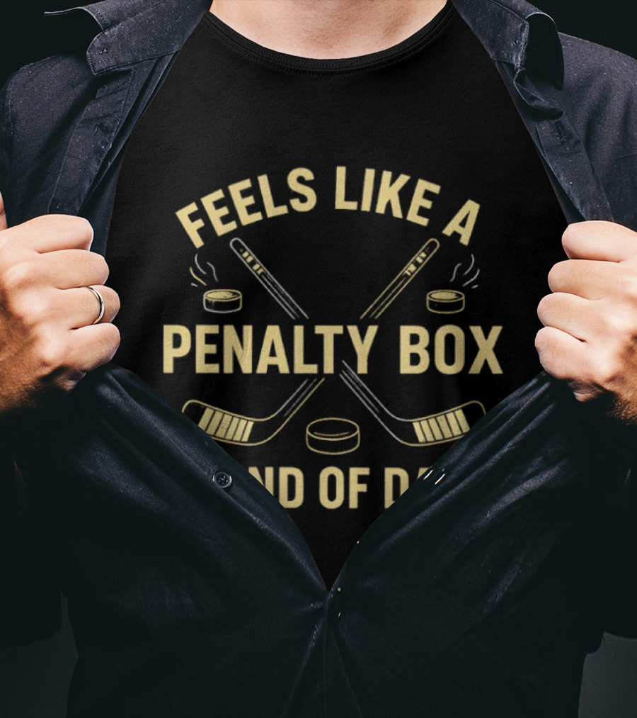 Penalty Box Kind Of Day Vintage Hockey Humor T-Shirt