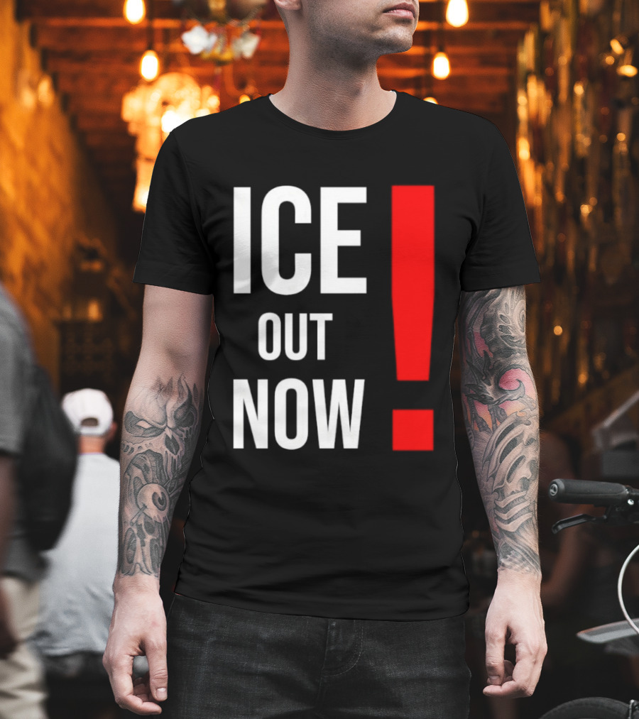 ICE Out Now! T-Shirt