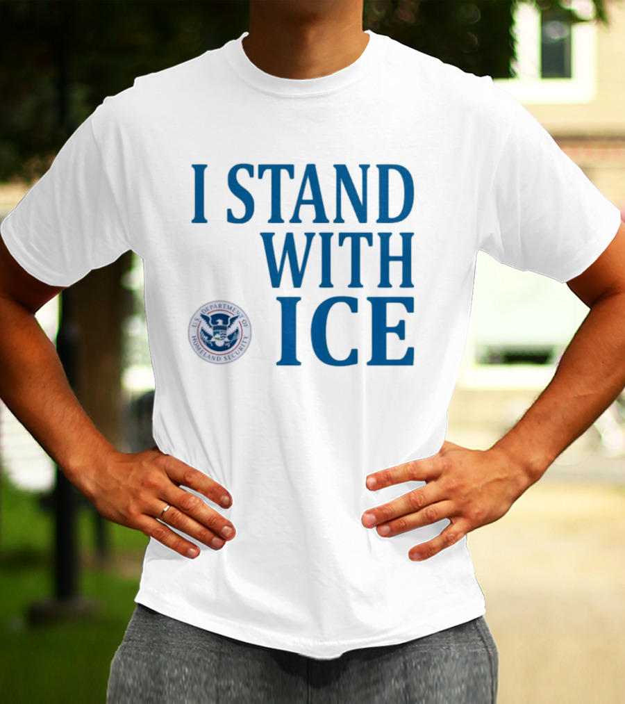 I Stand With Fuck ICE T-Shirt