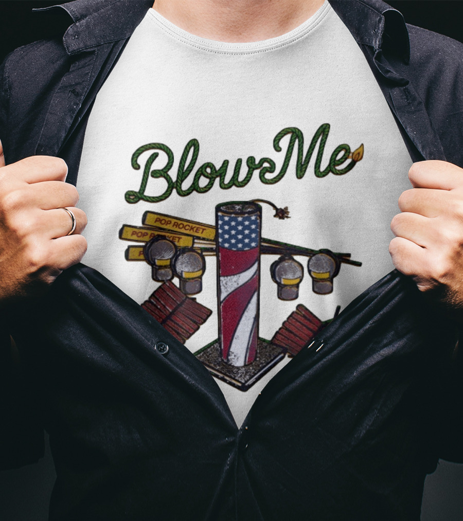 Blow Me 4th Of July Pop Rocket Fireworks USA Flag T-Shirt