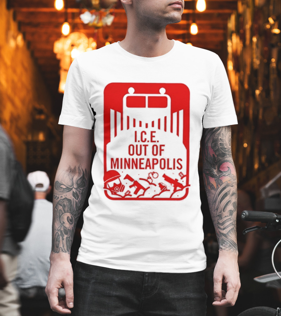I.C.E. Out Of Minneapolis Protest Message T-Shirt