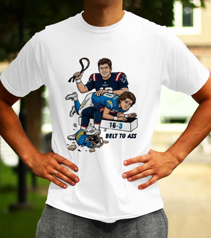New England Patriots Belt To Ass 16 3 Sports Rivals Comic T-Shirt