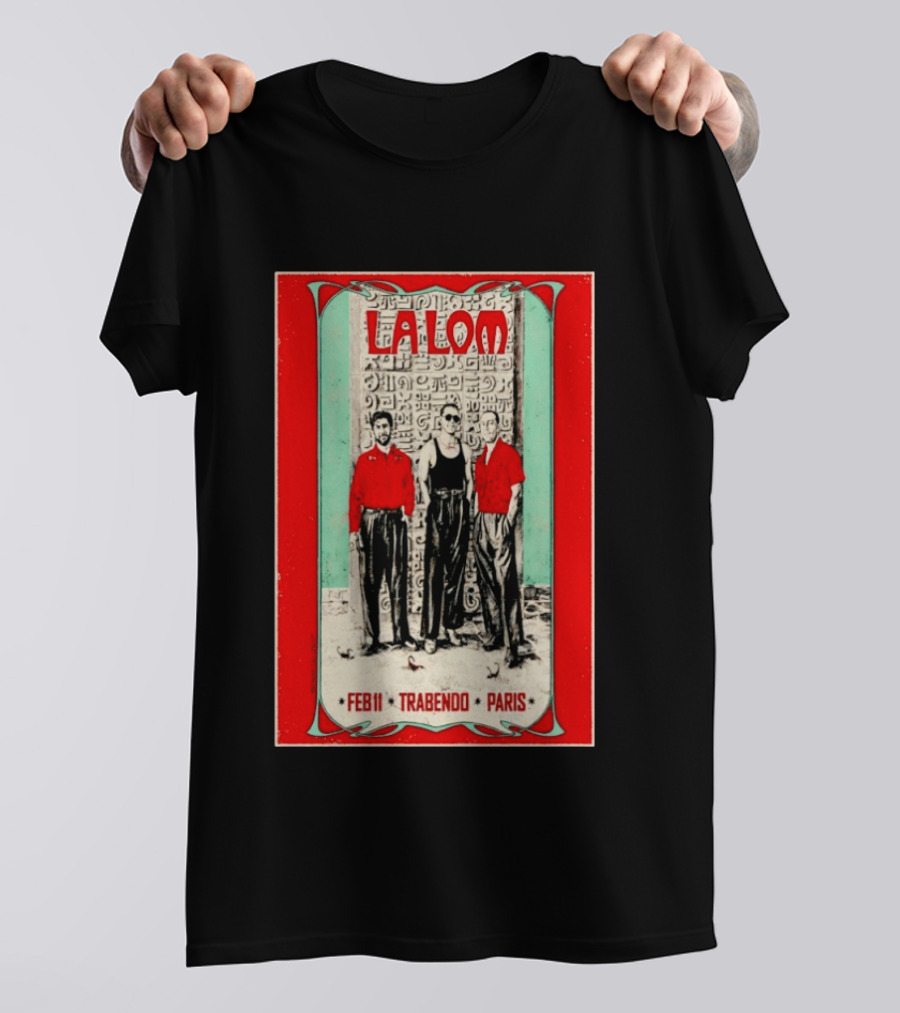La Lom Feb 11 Trabendo Paris T-Shirt