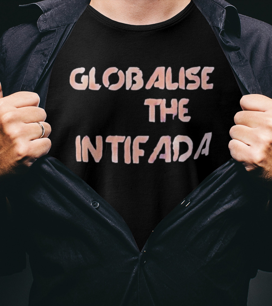 Globalise The Intifada T-Shirt