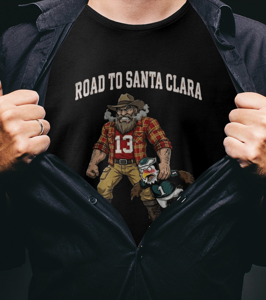 Road To Santa Clara 49ers Football 13 Eagles Rivalry T-Shirt