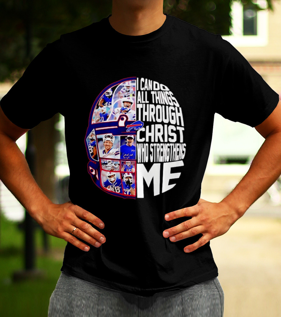 Buffalo Bills Players I Can Do All Things Through Christ Who Strengthens Me Helmet T-Shirt