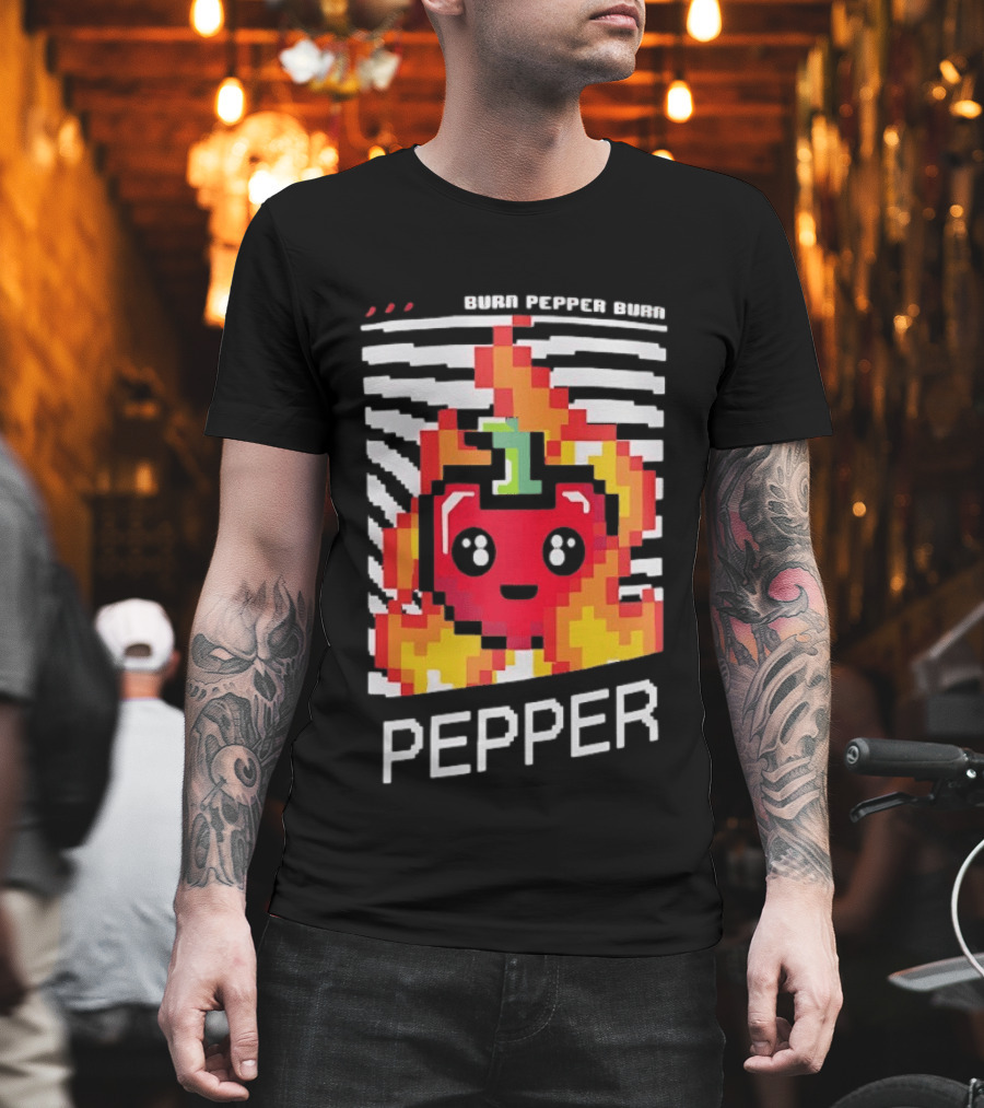 Burn Pepper Burn Pixel Art Pepper Fiery T-Shirt