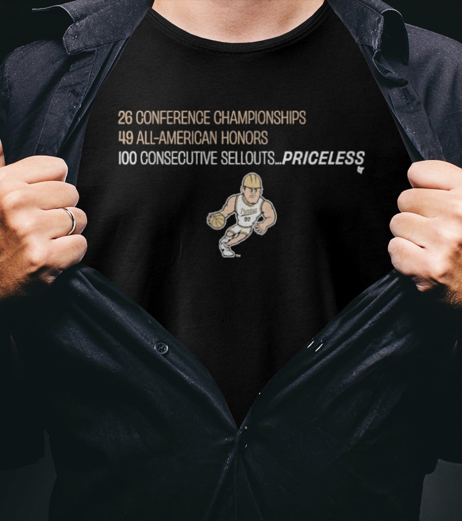 23 Conference Championships 49 All American Honors 100 Consecutive Sellouts Purdue Basketball Priceless T-Shirt
