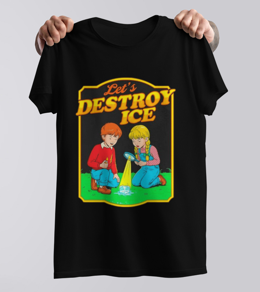 Let's Destroy Ice Kids With Magnifying Glass And Ice Cube T-Shirt