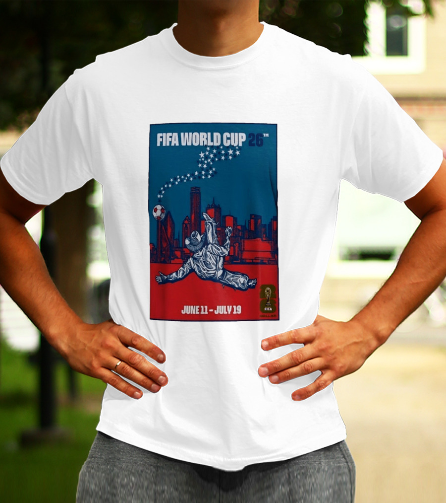 FIFA World Cup 2026 Dallas Cowboy June 11 July 19 T-Shirt