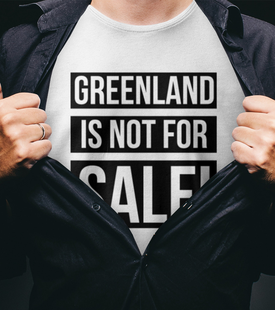 Greenland Is Not For Sale T-Shirt