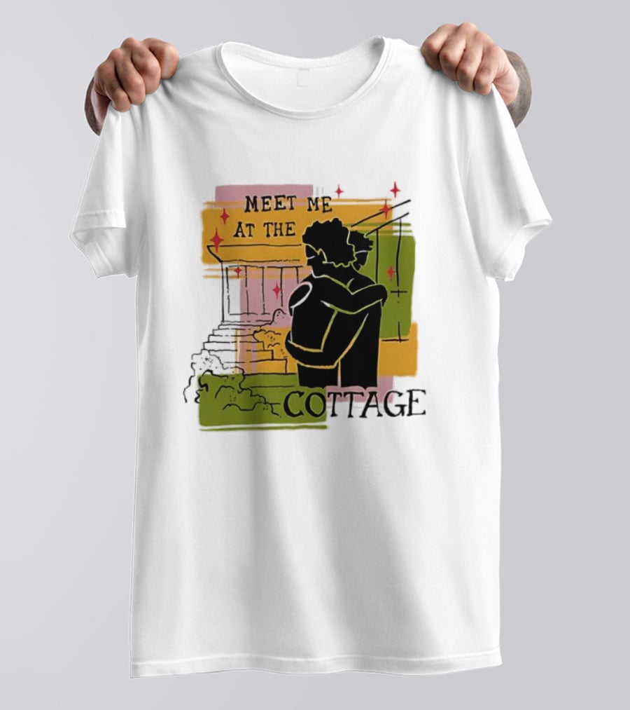 Meet Me At The Cottage Embrace By The Porch Steps T-Shirt