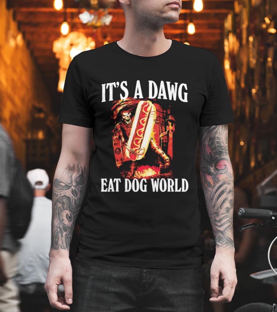 Grim Reaper With Hotdog It's A Dawg Eat Dog World T-Shirt