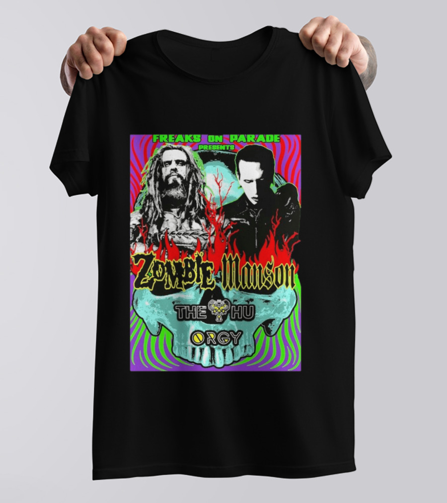Freaks On Parade Presents Zombie X Manson The Hu Orgy 2026 T-Shirt