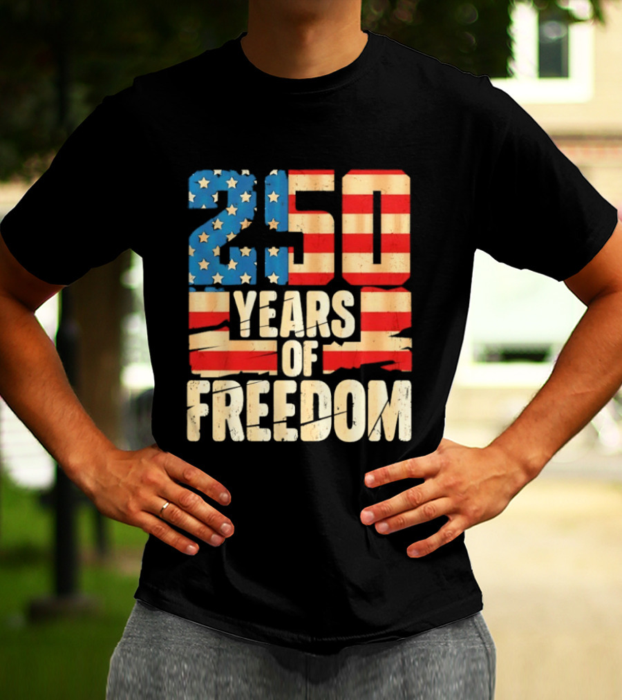 250 Years Of American Freedom Flag Celebration T-Shirt
