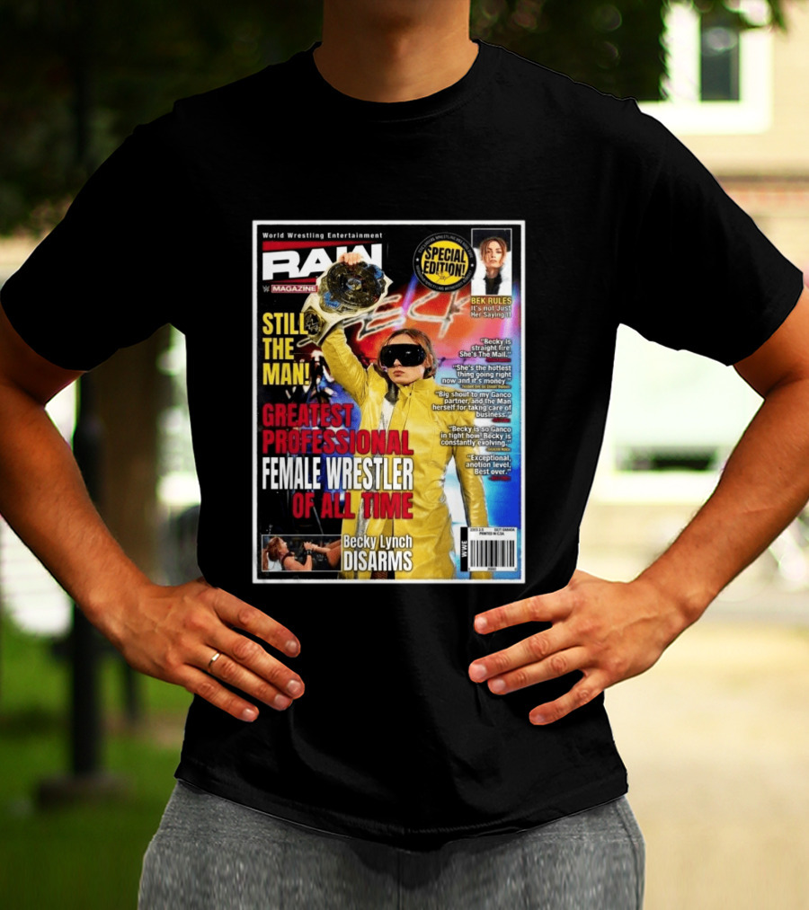 World Wrestling Entertainment Raw Magazine Special Edition Becky Lynch Greatest Professional Female Wrestler Of All Time T-Shirt