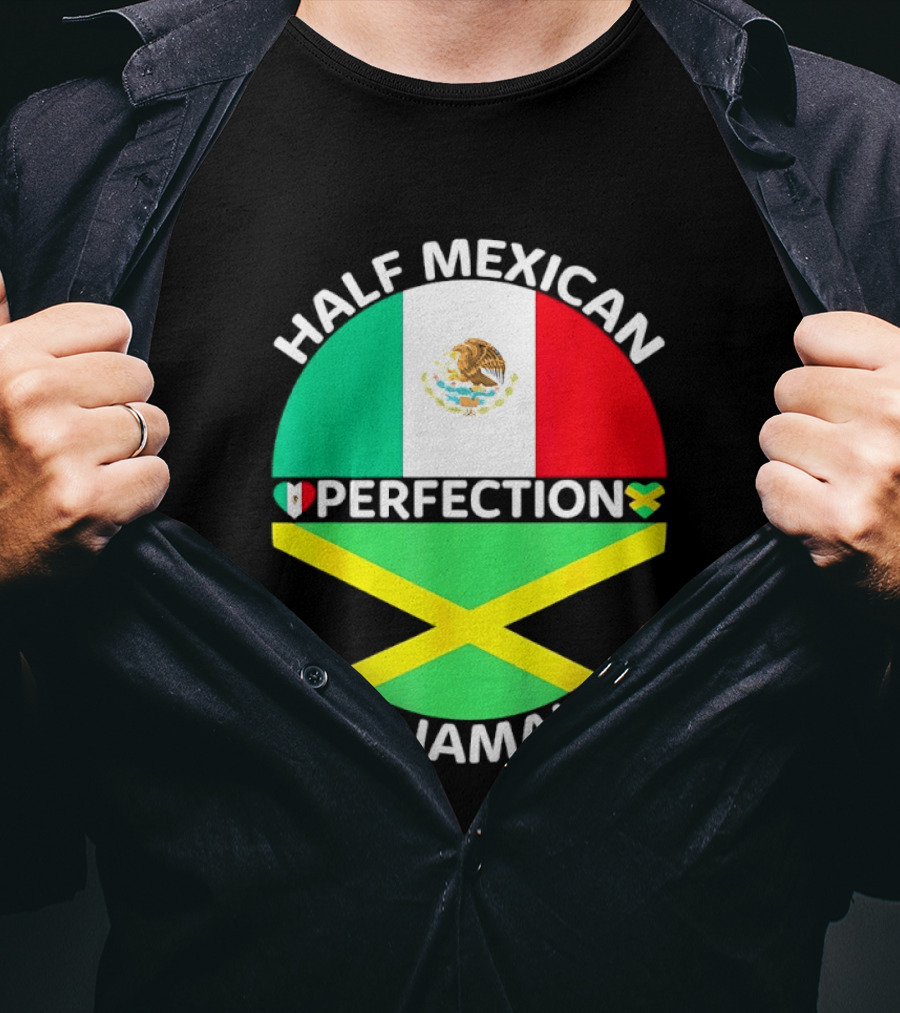Half Mexican Perfection Half Jamaican Flag Fusion T-Shirt