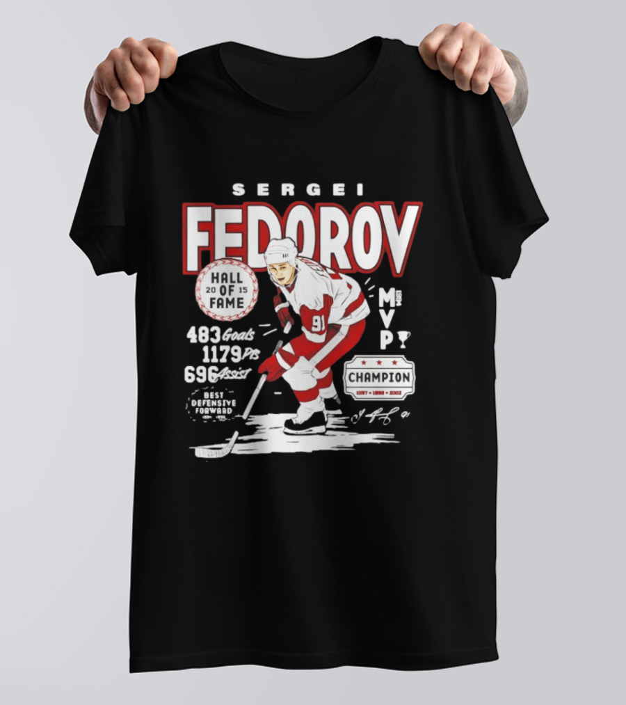 Sergei Fedorov Hall Of Fame MVP Champion Detroit Stats 483 Goals 1179 Points 696 Assists T-Shirt