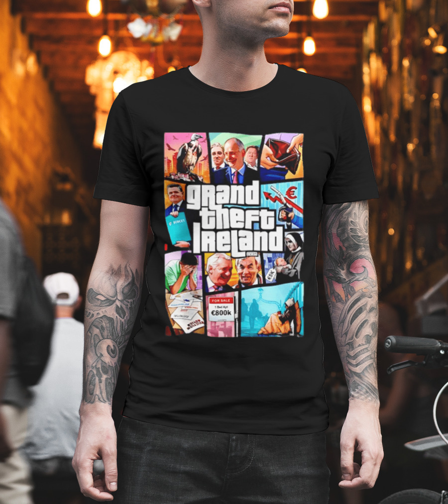 Grand Theft Ireland GTA 5 Parody Satire Style Illustration Irish Economy Politics Humor T-Shirt