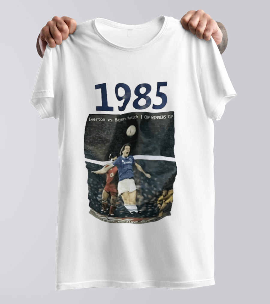 Everton Vs Bayern Munich 1985 CUP WINNERS CUP Football Match T-Shirt