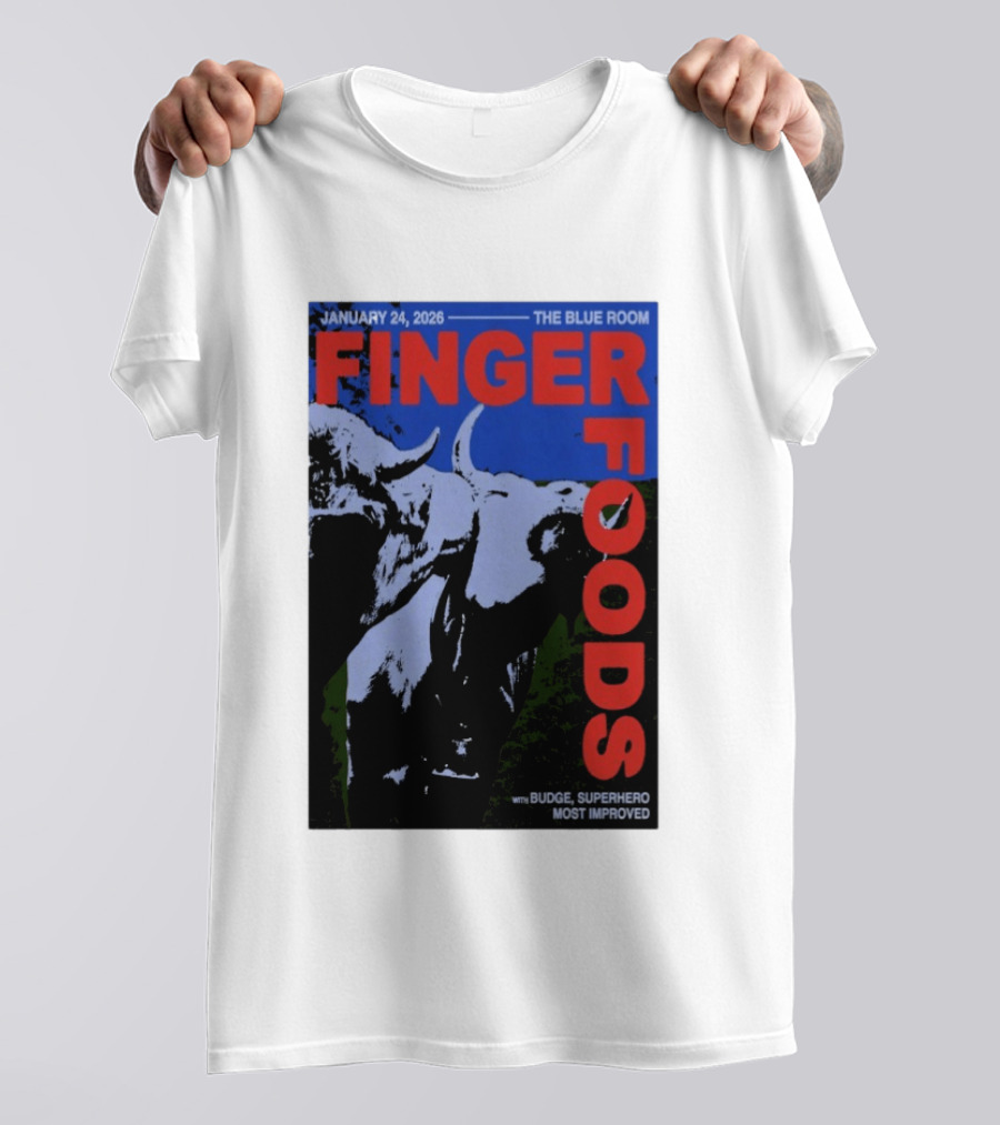 January 24 2026 Finger Foods The Blue Room Budge Superhero Most Improved T-Shirt