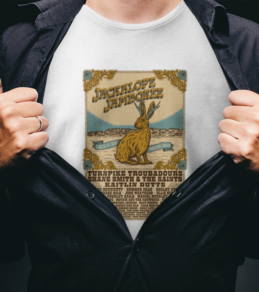 Jackalope Jamboree June 25 27 2026 Pendleton Oregon Festival Lineup Turnpike Troubadours Shane Smith Kaitlin Butts T-Shirt