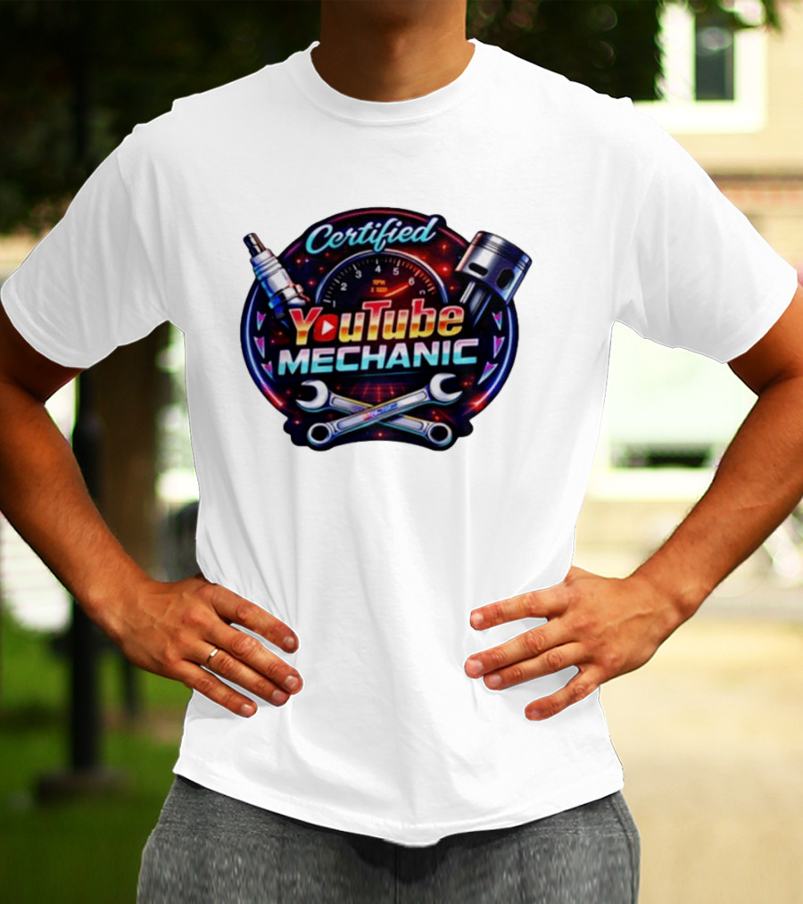 Certified YouTube Mechanic Spark Plug Wrench Piston RPM T-Shirt