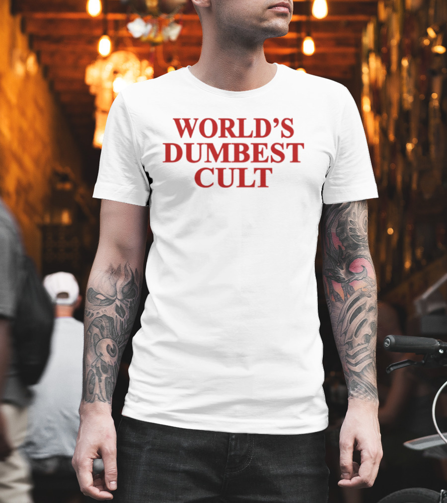 World's Dumbest Cult Text Bold Red T-Shirt