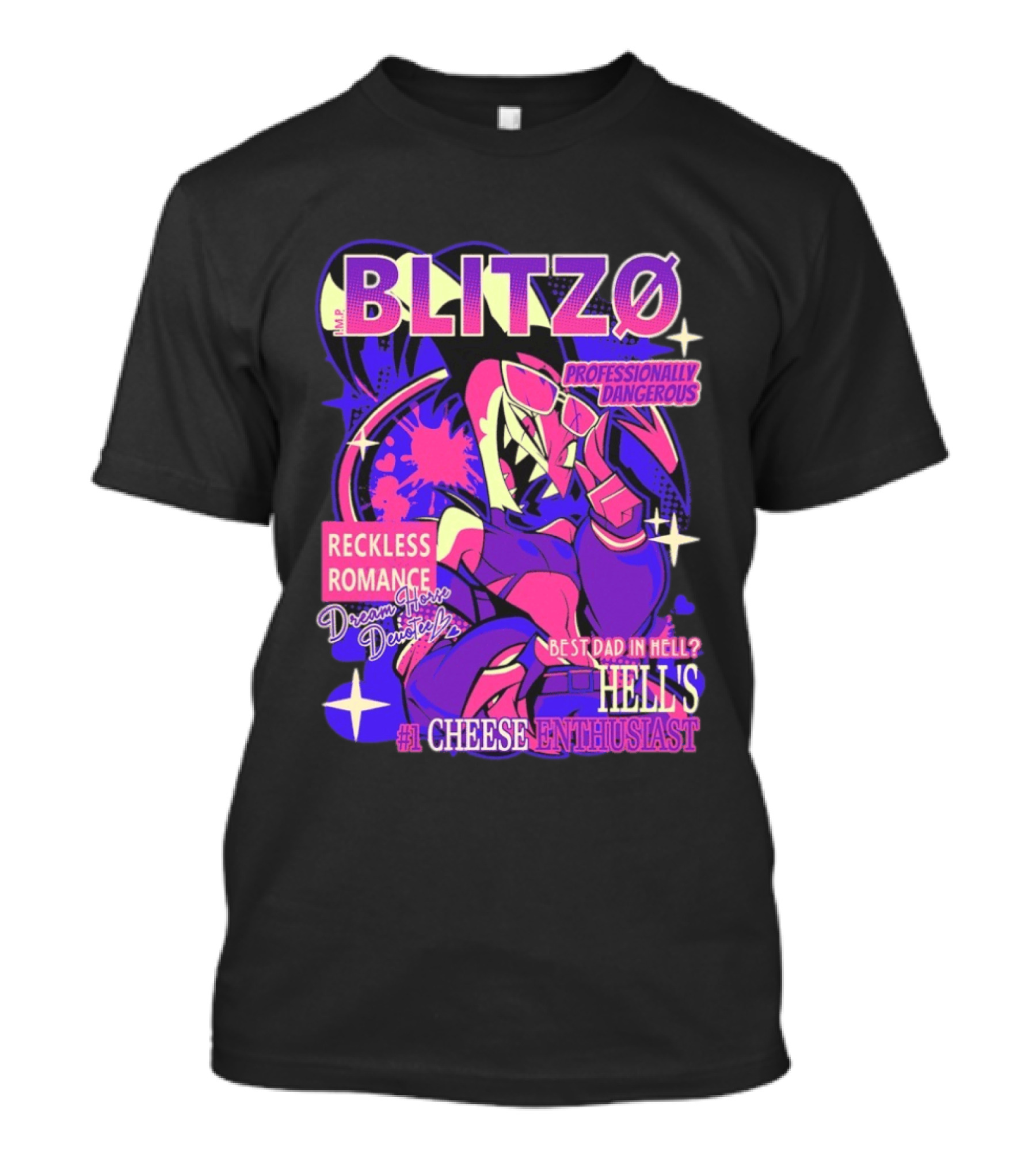 BLITZØ Professionally Dangerous Reckless Romance Dream Horse Dentist Hell's #1 Cheese T-Shirt