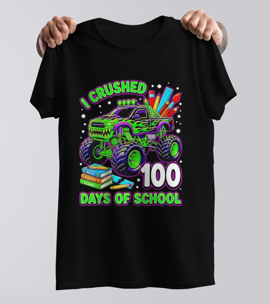 I Crushed 100 Days Of School Monster Truck Math Reading Science Book T-Shirt