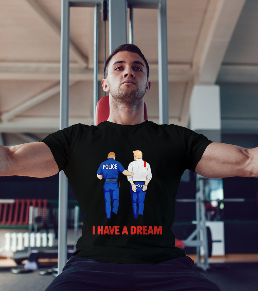 Police Arresting Man In Suit With Red Tie I Have A Dream T-Shirt