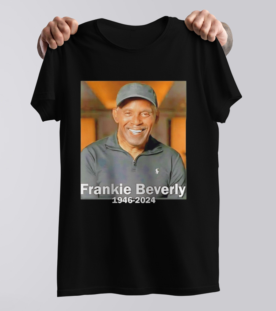 Frankie Beverly 1946 2024 American Singer And Songwriter T-Shirt
