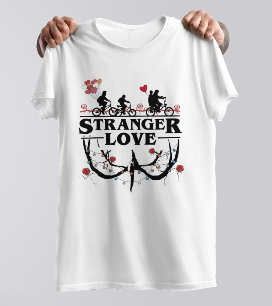 Stranger Love Biking Adventure Heart Balloons Roses Lights T-Shirt