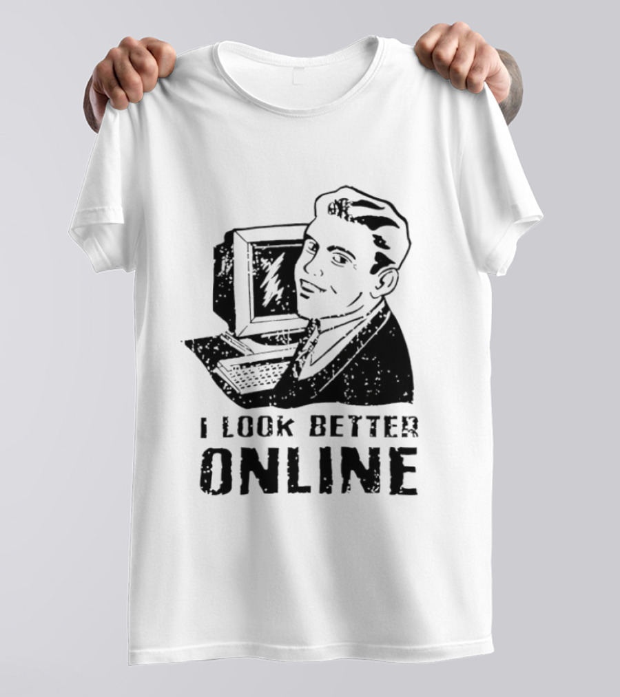 I Look Better Online Vintage Computer Man Retro Humor T-Shirt