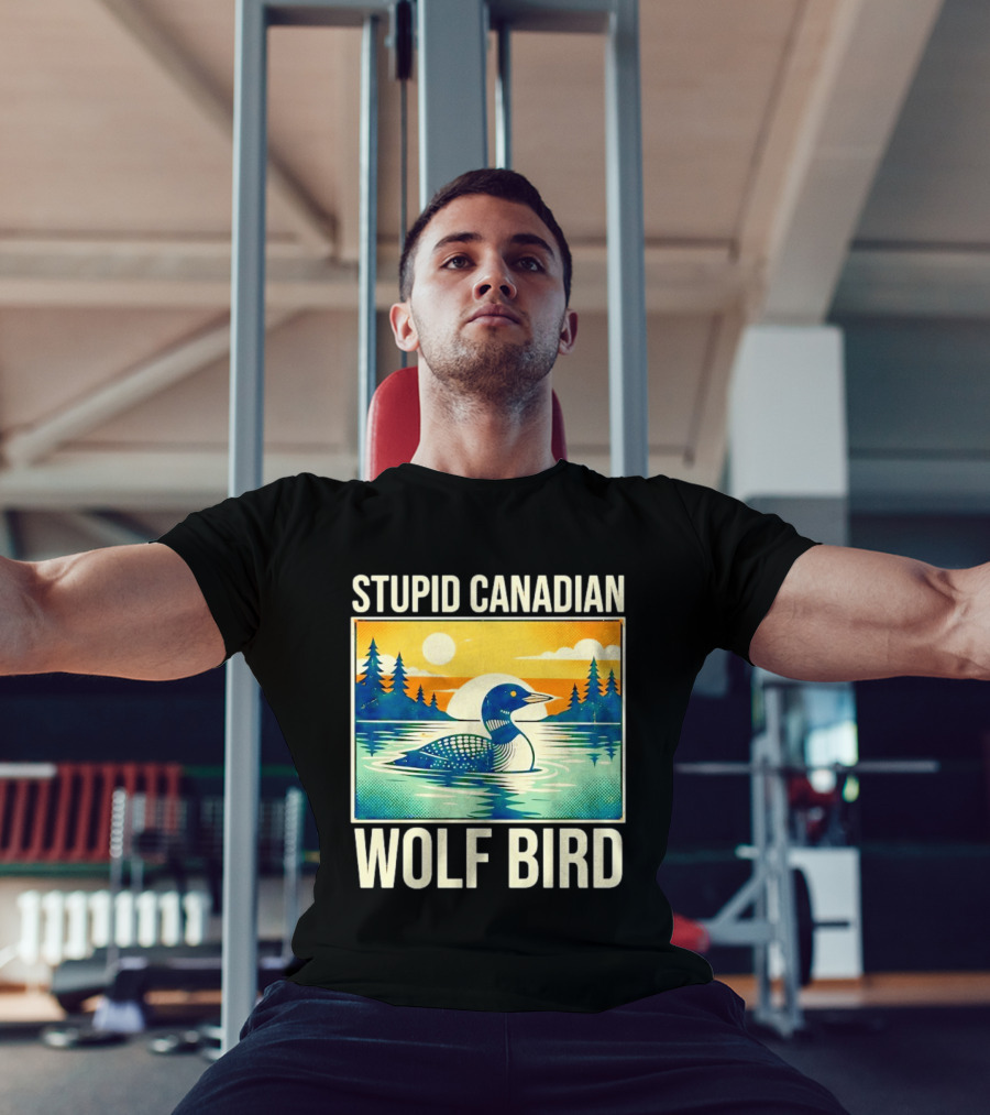Sarcastic Stupid Canadian Wolf Bird Loon Lake Sunset T-Shirt