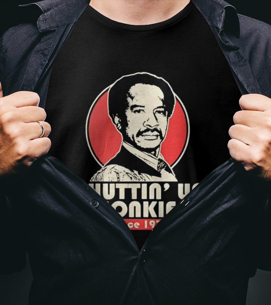 Shuttin' Up Honkies Since 1975 Sherman Hemsley T-Shirt