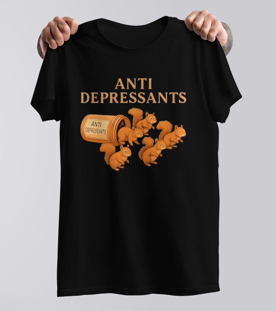 Squirrel Anti Depressants Funny Squirrels In Bottle T-Shirt