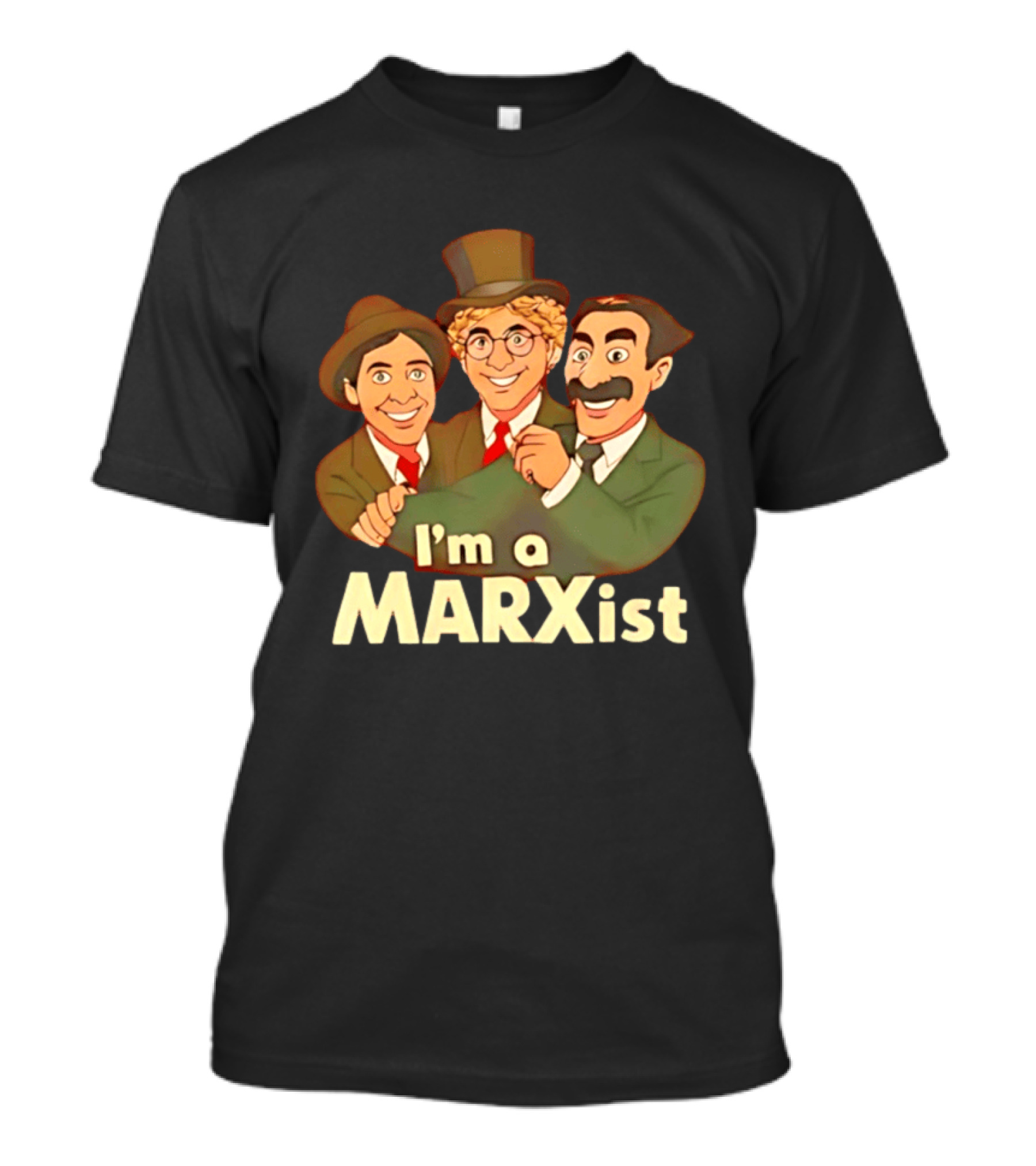I'm A Marxist Comedy Legends T-Shirt