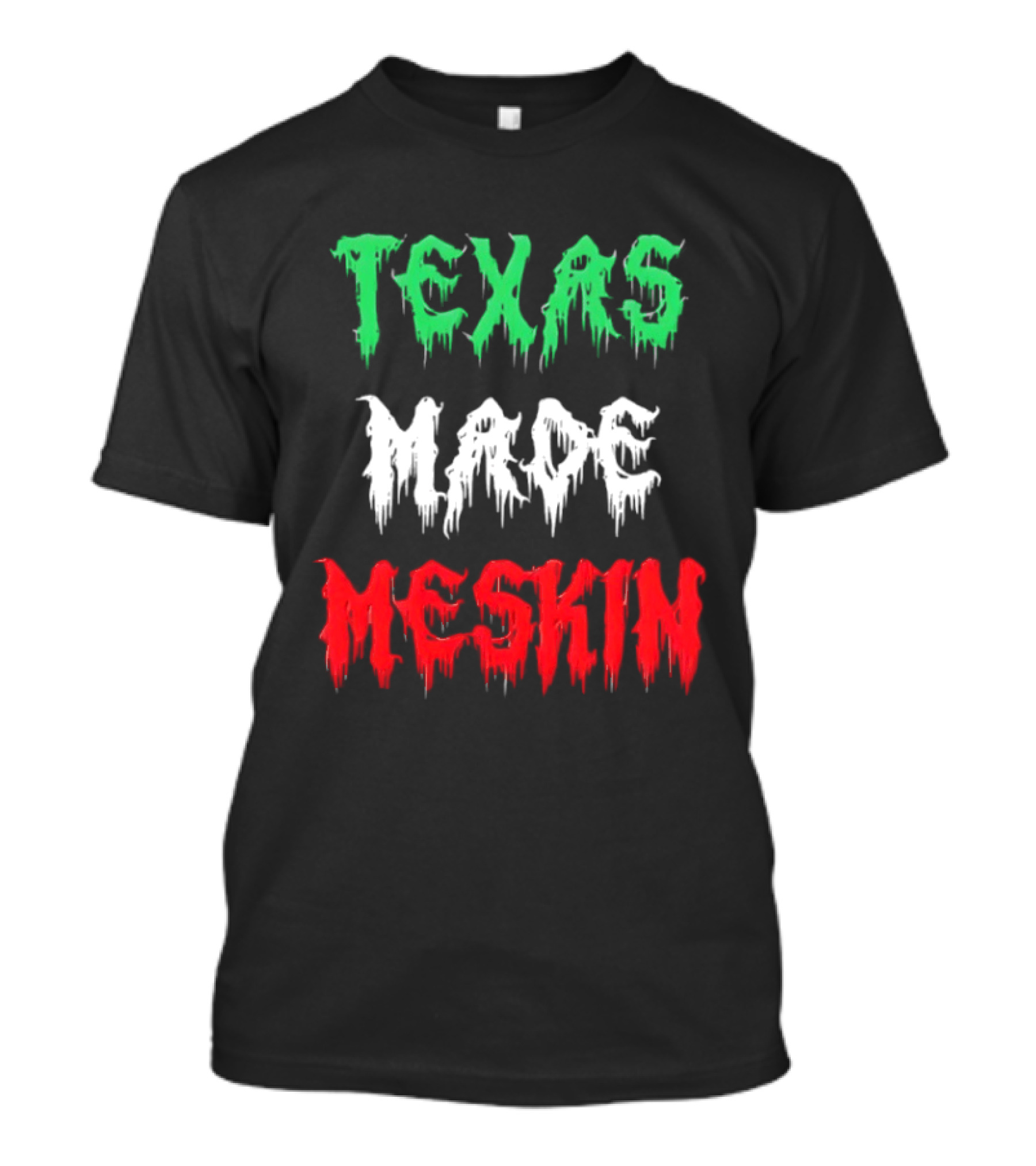 Texas Made Meskin Mexican Flag T-Shirt