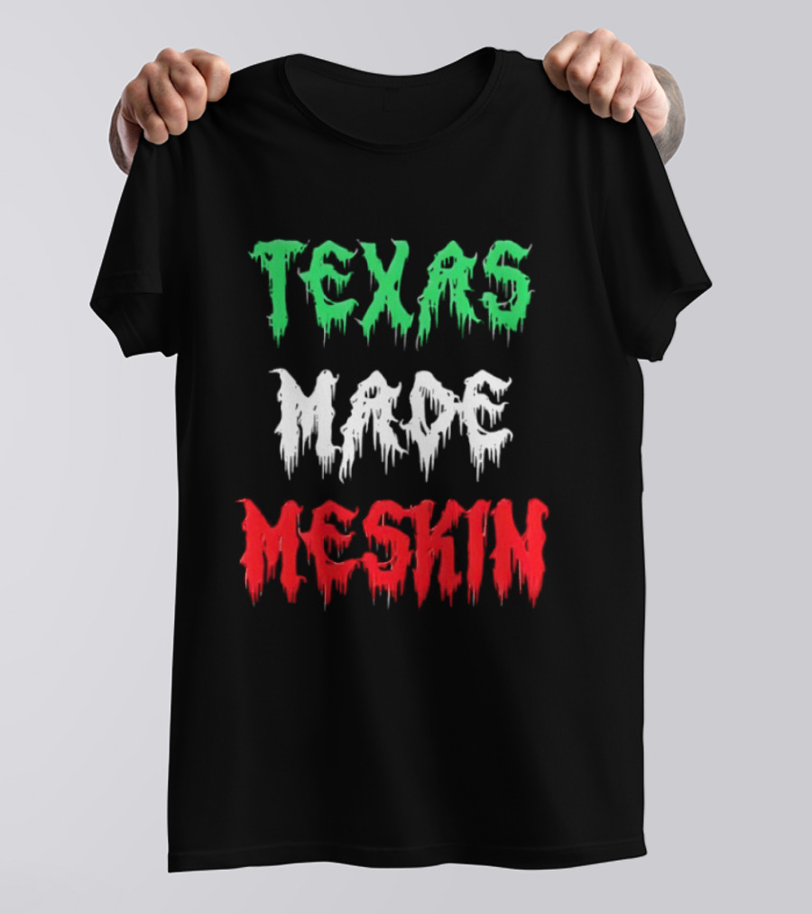 Texas Made Meskin Mexican Flag T-Shirt